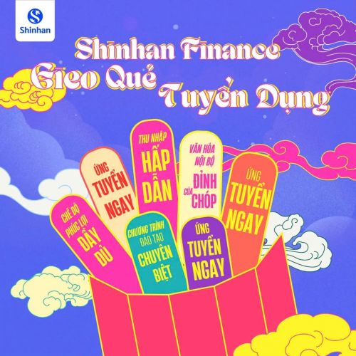 SHINHAN Tiền GIANG Tuyển Dụng Nhân Viên KINH DOANH